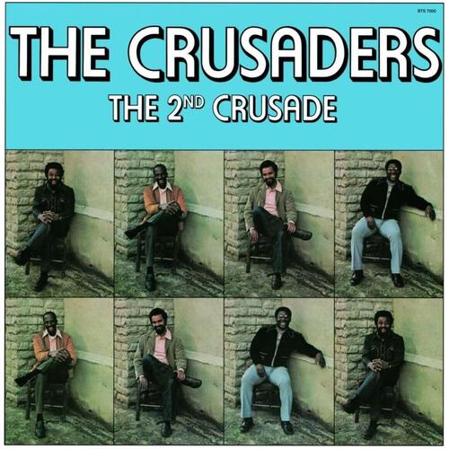 The Crusaders The 2nd Crusade (CD) 