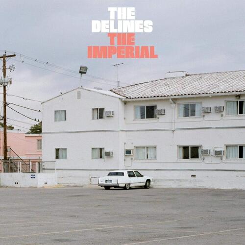 The Delines The Imperial (CD) 
