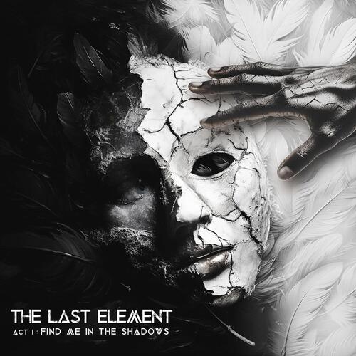 The Last Element Act I: Find Me In The Shadows (CD)