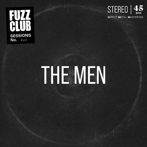 The Men Fuzz Club Sessions - 45rpm (2LP) 