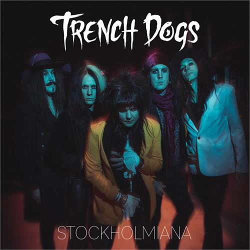 Trench Dogs Stockholmiana - LTD (LP)