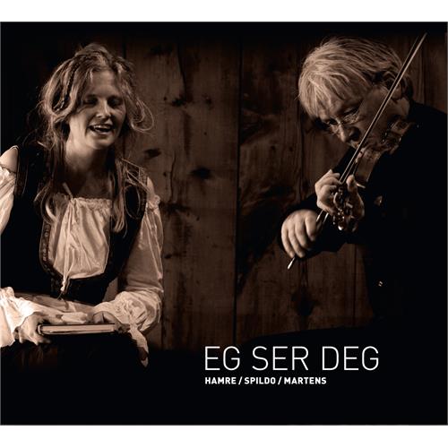 Turid Spildo/Knut Hamre/Johannes Martens Eg Ser Deg (CD) 