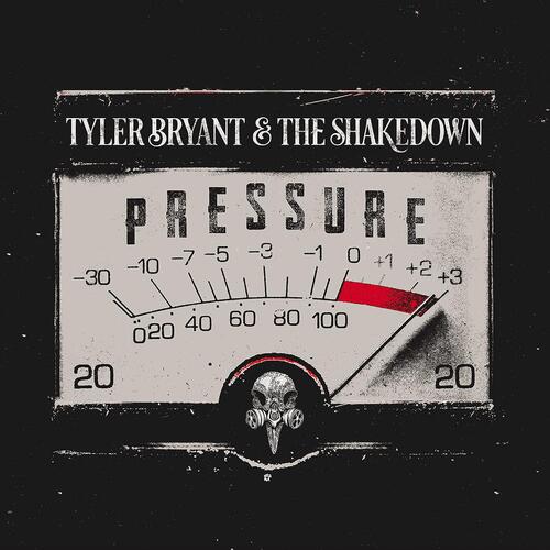 Tyler Bryant & The Shakedown Pressure (CD)