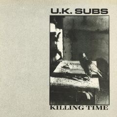 U.K. Subs Killing Time (LP)