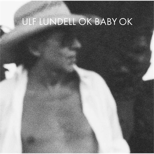 Ulf Lundell OK Baby OK - LTD (2LP)
