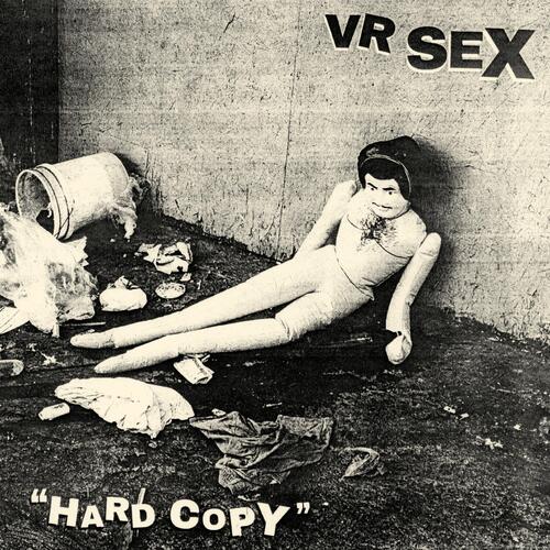 VR SEX Hard Copy - LTD (LP)