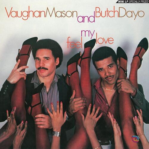 Vaughan Mason And Butch Dayo Feel My Love (LP)