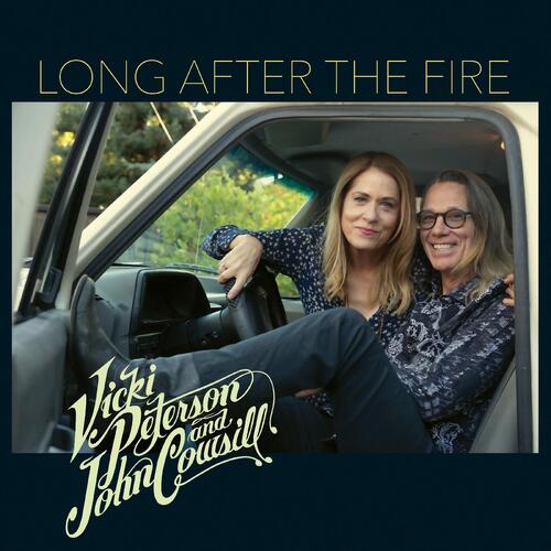 Vicki Peterson & John Cowsill Long After The Fire (CD) 