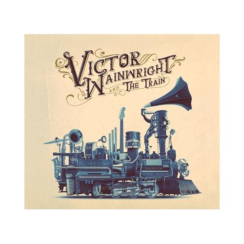 Victor Wainwright And The Train Victor Wainwright And The Train (CD) 