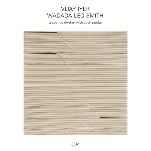 Vijay Iyer/Wadada Leo Smith A Cosmic Rhythm With Each Stroke (CD)