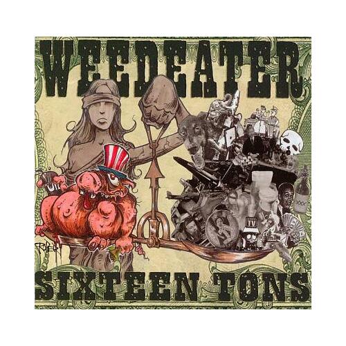 Weedeater Sixteen Tons (CD)