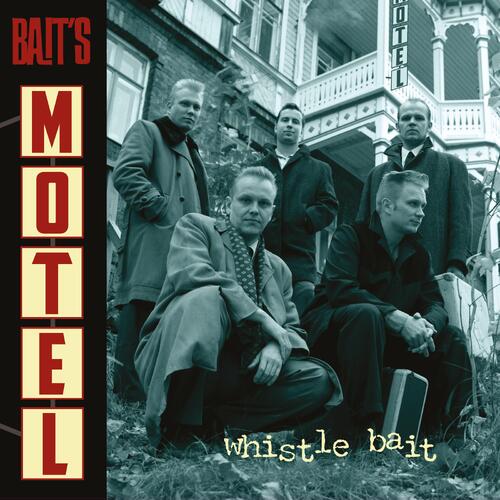 Whistle Bait Bait's Motel (LP) 