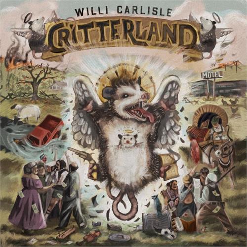 Willi Carlisle Critterland (LP)