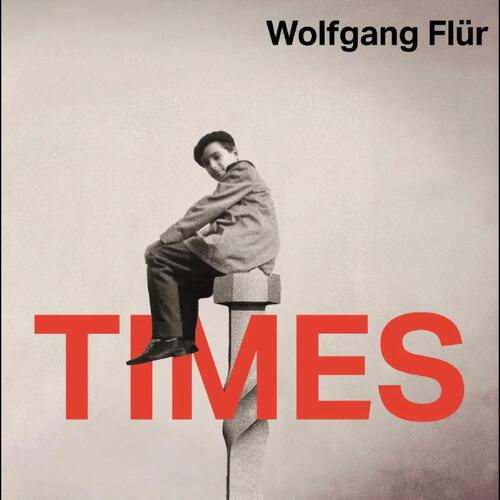 Wolfgang Flür Times (CD) 