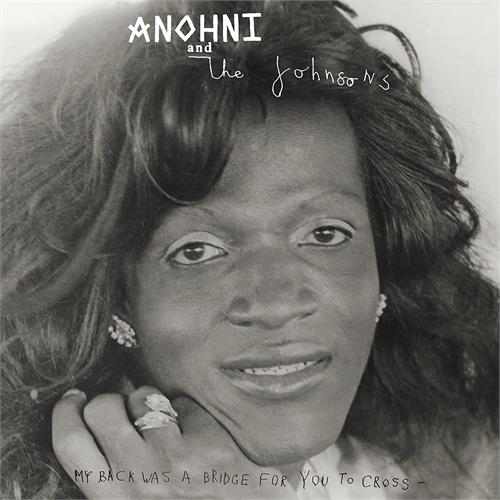 Anohni And The Johnsons My Back Was A Bridge For You To… (CD)