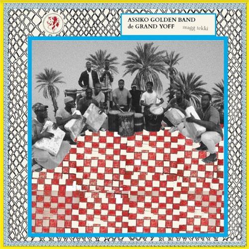 Assiko Golden Band De Grand Yoff Magg Tekki (LP) 