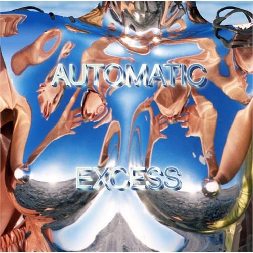 Automatic Excess - LTD (LP)