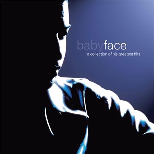 Babyface A Collection Of His Greatest Hits (CD) 