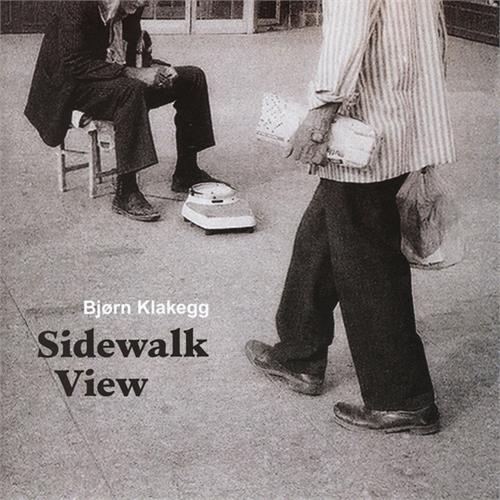 Bjørn Klakegg Sidewalk View (CD)