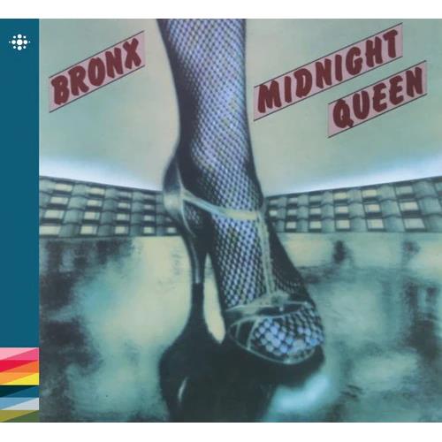 Bronx Midnight Queen (CD)