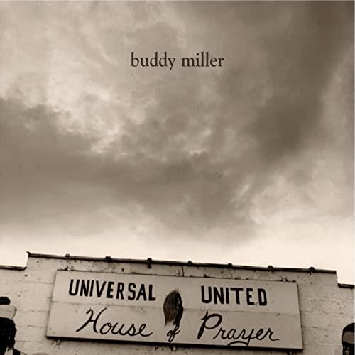 Buddy Miller Universal United House Of Prayer (CD)