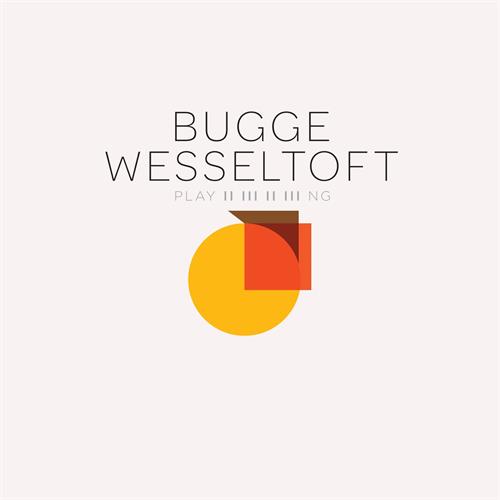 Bugge Wesseltoft Playing (CD)