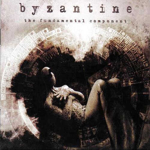 Byzantine The Fundamental Component (CD) 