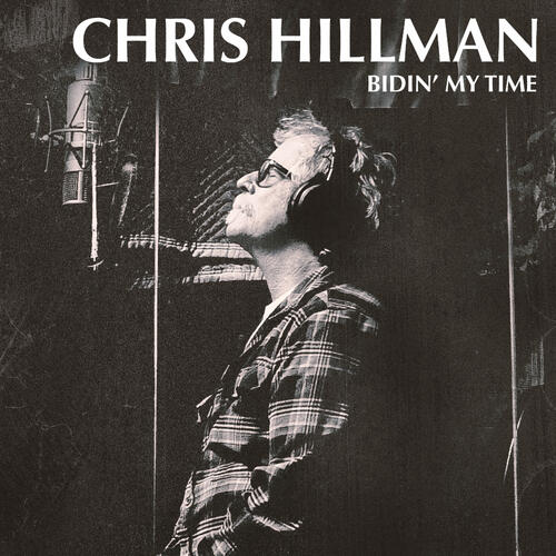 Chris Hillman Bidin' My Time (CD) 