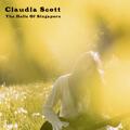 Claudia Scott The Belle Of Singapore (CD)