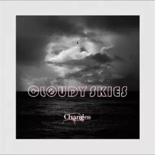 Cloudy Skies Changes (CD)