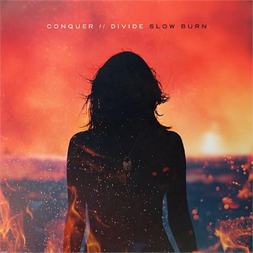 Conquer Divide Slow Burn (CD) 