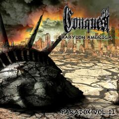 Conquest Paradox Vol. II Babylon America (LP)