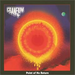 Craneium Point Of No Return - LTD (LP)