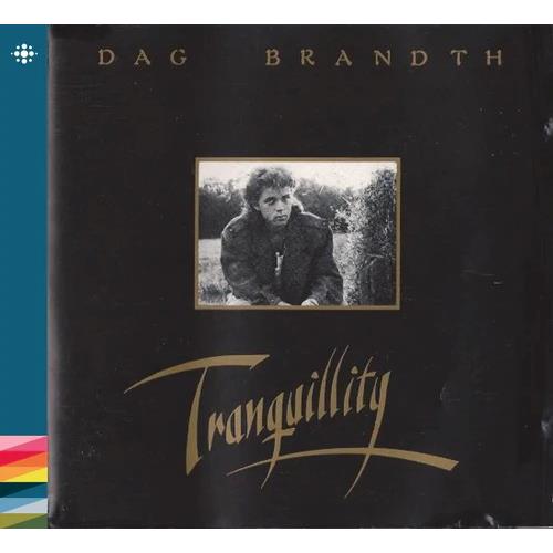 Dag Brandth Tranquillity (CD) 