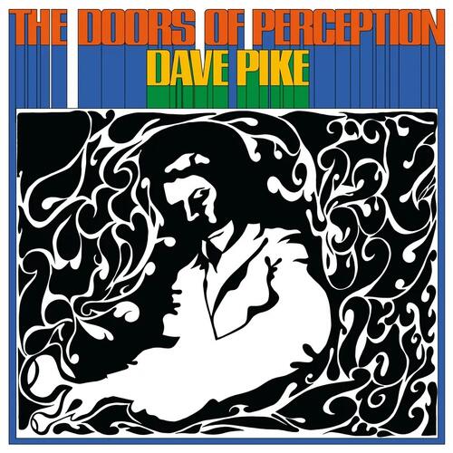 Dave Pike The Doors Of Perception - RSD (LP)