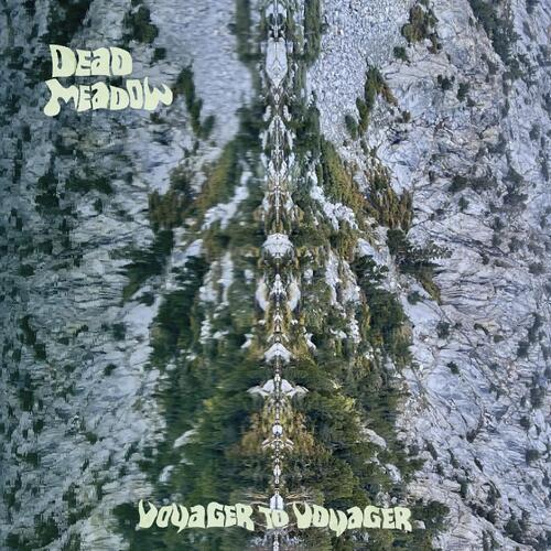 Dead Meadow Voyager To Voyager - LTD (LP) 