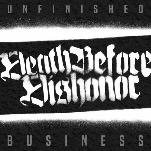 Death Before Dishonor Unfinished Business (LP)