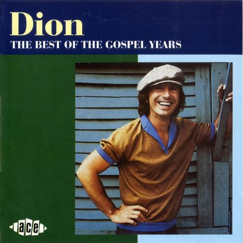 Dion The Best Of The Gospel Years (CD) 