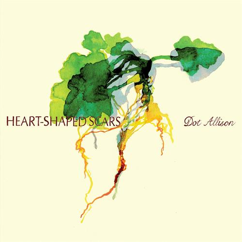 Dot Allison Heart-Shaped Scars (CD)