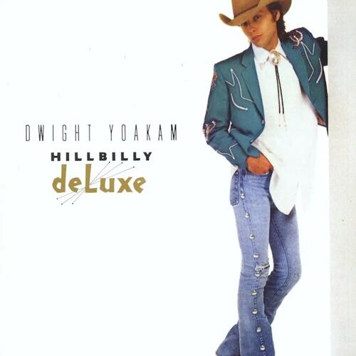 Dwight Yoakam Hollbilly Deluxe - LTD (LP)