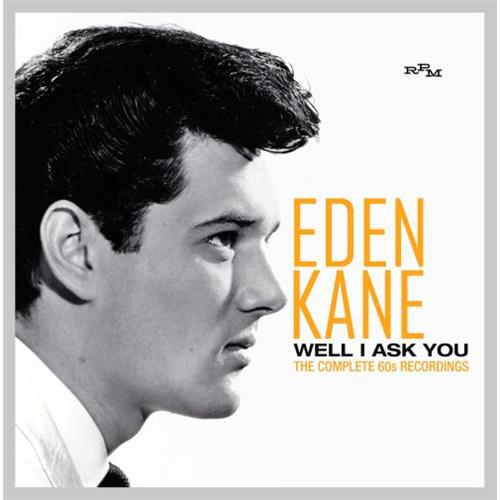 Eden Kane Well I Ask You: The Complete 60s… (2CD)