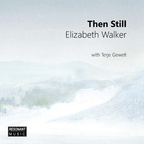 Elizabeth Walker Then Still (CD)