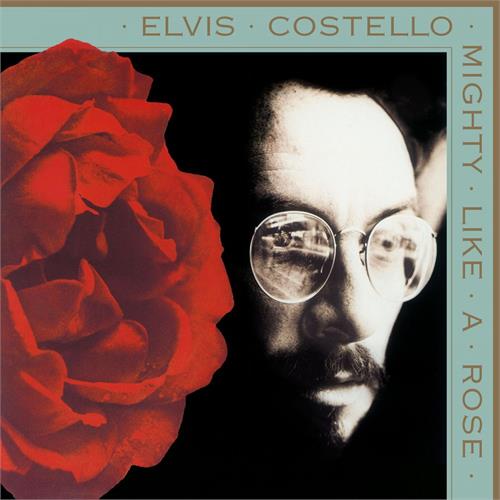 Elvis Costello Mighty Like A Rose - LTD (LP)