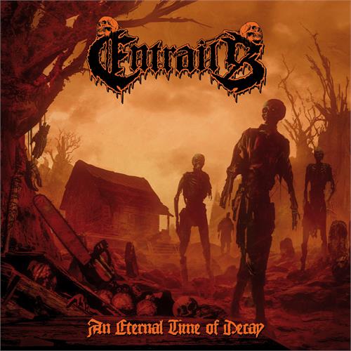 Entrails An Eternal Time Of Decay (CD)