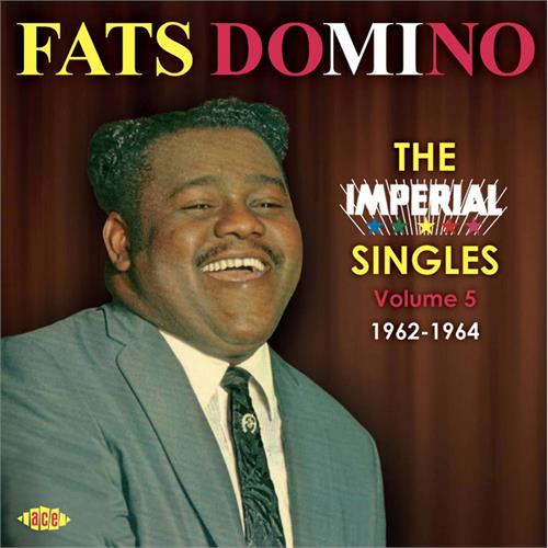 Fats Domino The Imperial Singles Vol 5 1962-64 (CD)