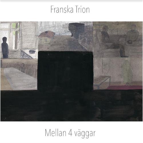 Franska Trion Mellan 4 Väggar (LP)