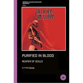 Fredrik Brims&#248; Purified In Blood - Reaper Of… (BOK)