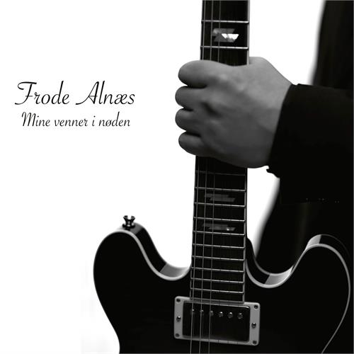 Frode Alnæs Mine Venner I Nøden (CD)