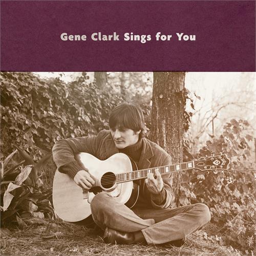 Gene Clark Gene Clark Sings For You (CD)
