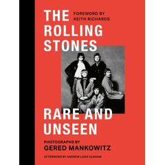 Gered Mankowitz The Rolling Stones Rare And Unseen (BOK)